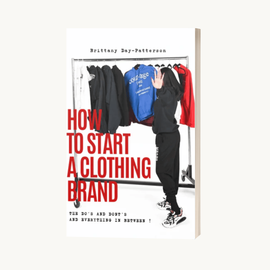 How to Start a Clothing Brand (E-Book)